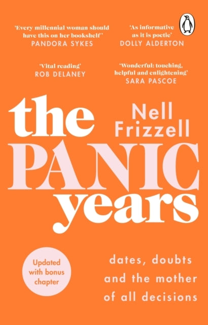 The Panic Yearsdates Doubts and the Mother of All Decisions