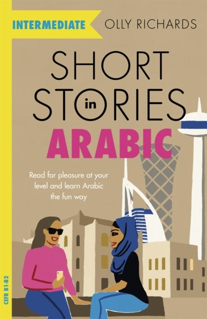 Short Stories in Arabic for Intermediate Learners Msaread Fo