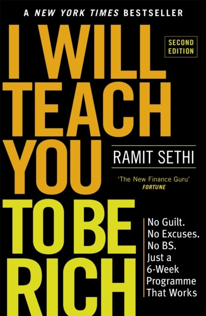 I Will Teach You to Be Rich 2nd Editionno Guilt No Excuses
