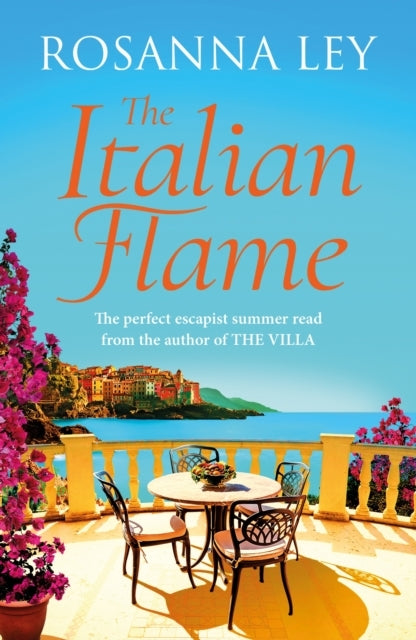 The Italian Flame A Sweeping And Epic Escapist Read, From Th