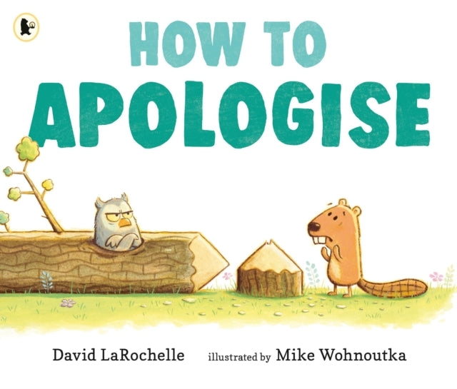 How To Apologise A Funny Yet Sincere Book For Anyone Wonderi