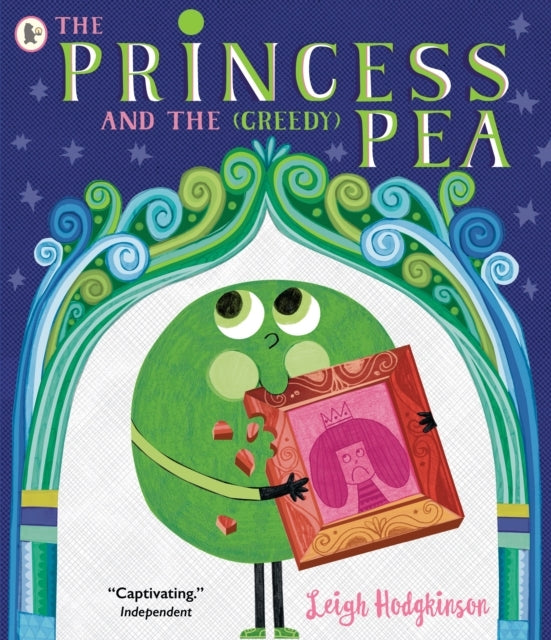 The Princess and The Greedy Pea