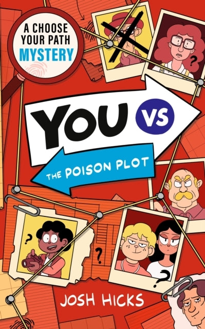 YOU VS A CHOOSE YOUR PATH MYSTERY FOR FANS OF INTERACTIVE ADVENTURES LIKE CLUEDLE, MURDLE JUNIOR AND GAMER KIDS AGE 9, 10, 11, 12