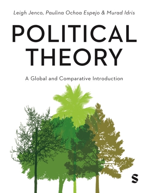Political Theory A Global And Comparative Introduction