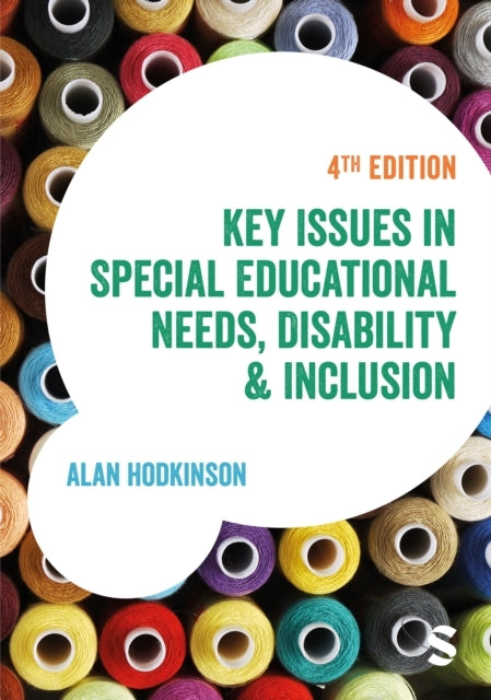 Key Issues In Special Educational Needs, Disability And Incl
