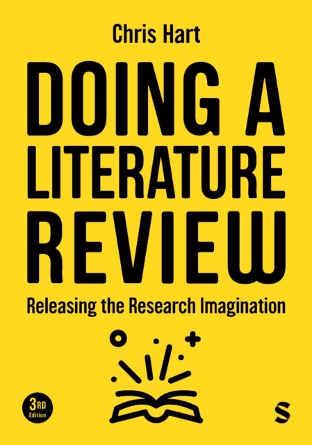 Doing A Literature Review Releasing The Research Imagination