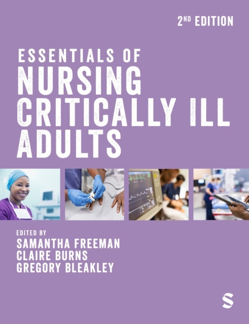 Essentials Of Nursing Critically Ill Adults