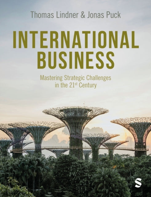 International Business Mastering Strategic Challenges In The