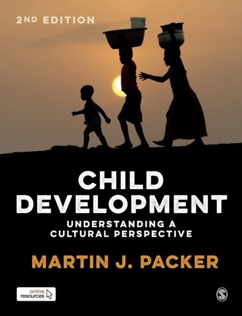 Child Development Understanding A Cultural Perspective
