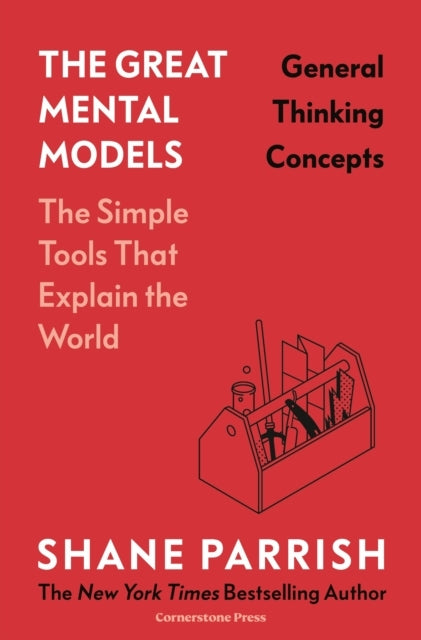 D2 The Great Mental Models General Thinking Concepts
