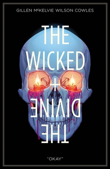The Wicked + the Divine