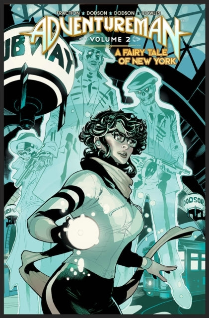 Adventureman Volume 2 a Fairy Tale of New York