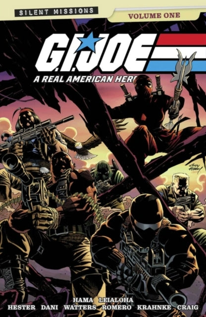 Gi Joe a Real American Hero! Silent Missions Vol. 1