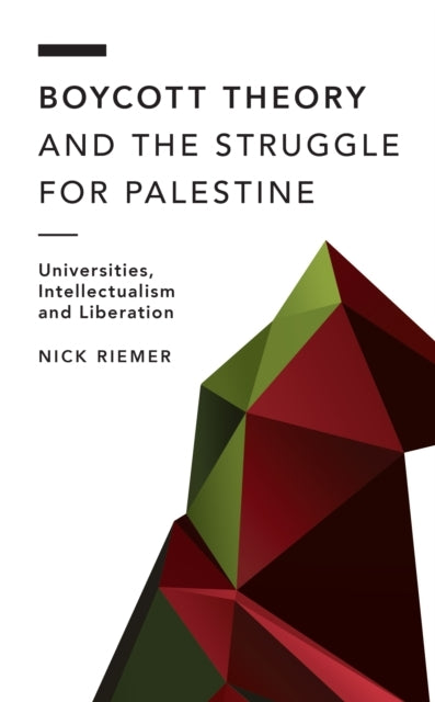 Boycott Theory and the Struggle for Palestineuniversities I