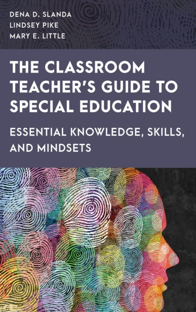 THE CLASSROOM TEACHER'S GUIDE TO SPECIAL EDUCATION ESSENTIAL