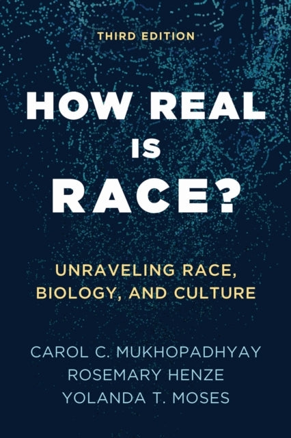 How Real Is Race? Unraveling Race, Biology, And Culture