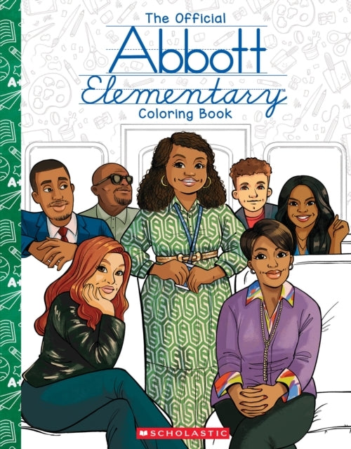Abbott Elementary: The official Coloring Book