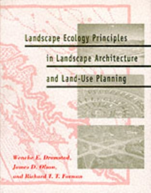 Landscape Ecology Principles in Landscape Architecture and L