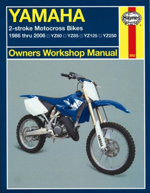 Yamaha 2-stroke Motocross Bikes (86 - 06) Haynes Repair Manu