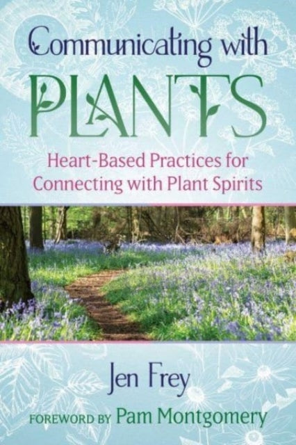 Communicating With Plants