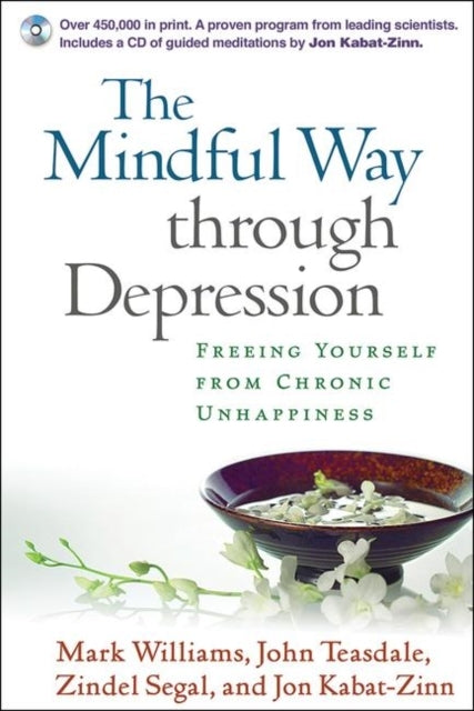 The Mindful Way Through Depression First Edition Paperback