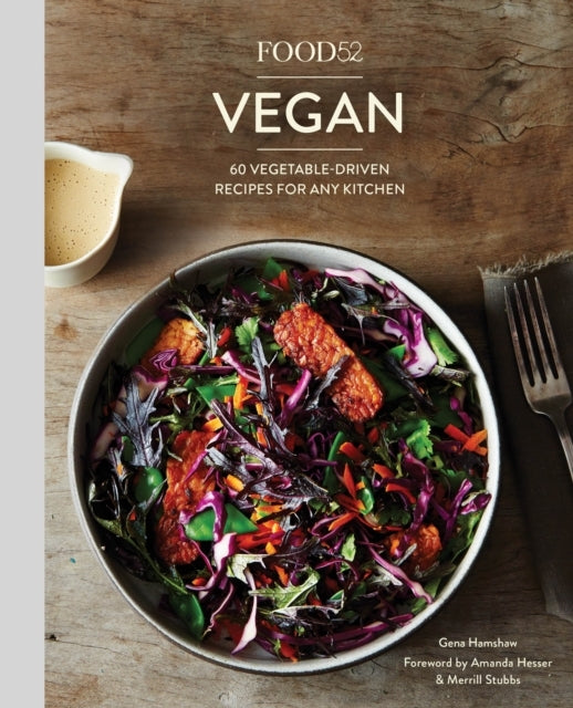 Food52 Vegan Vegetable-driven Recipes for Any Kitchen [a C