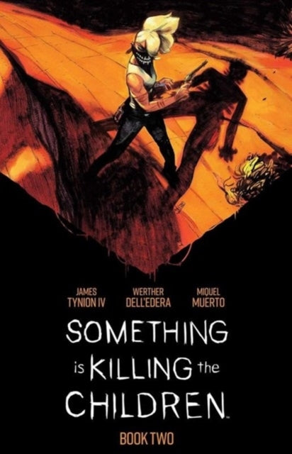 Something is Killing the Children Book Two Deluxe Edition Slipcased Edition