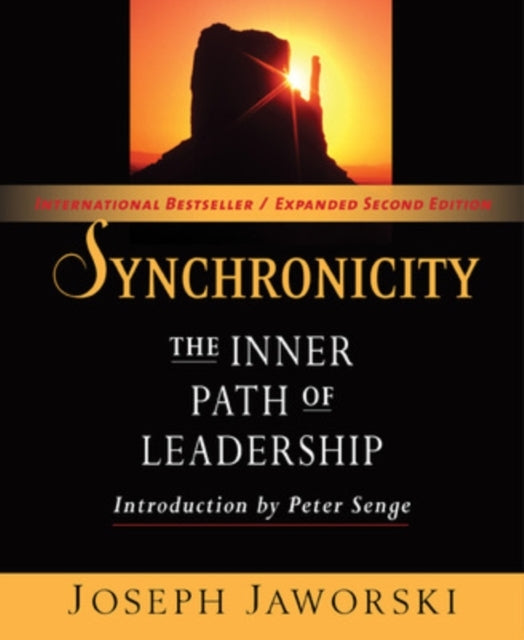 Synchronicity the Inner Path of Leadership