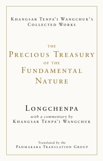 The Precious Treasury of the Fundamental Nature