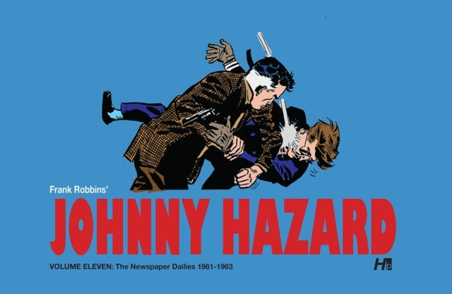 Johnny Hazard the Complete Dailies Volume 11