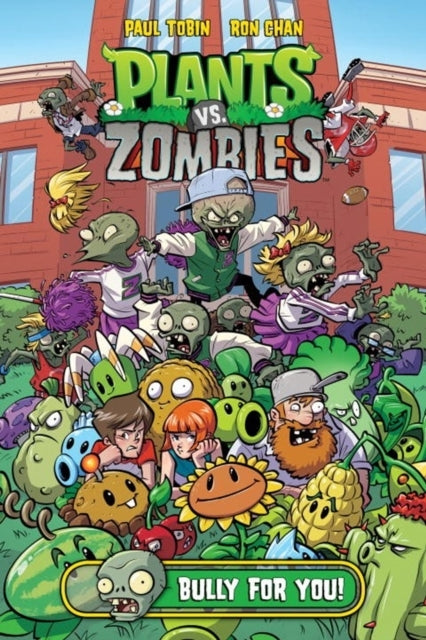 Plants Vs. Zombies Volume 3 Bully for You