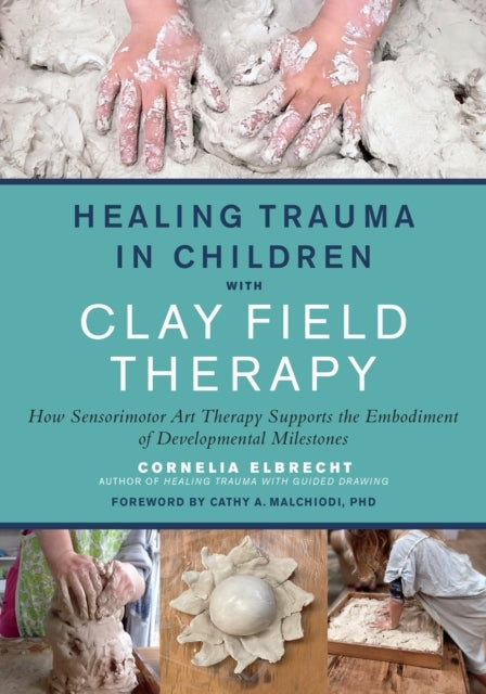 Healing Trauma in Children With Clay Field Therapyhow Sensor
