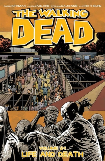 The Walking Dead Volume 24 Life and Death