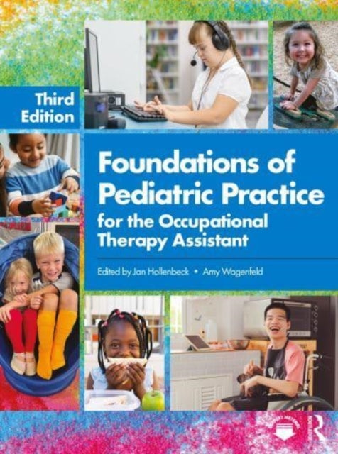 Foundations of Pediatric Practice For The Occupational Therapy Assistant