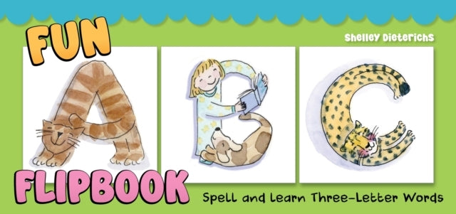 Fun Abc Flipbook Spell and Learn Three-Letter Words