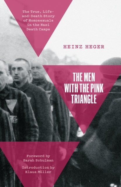 The Men With the Pink Trianglethe True Life-and-death Story