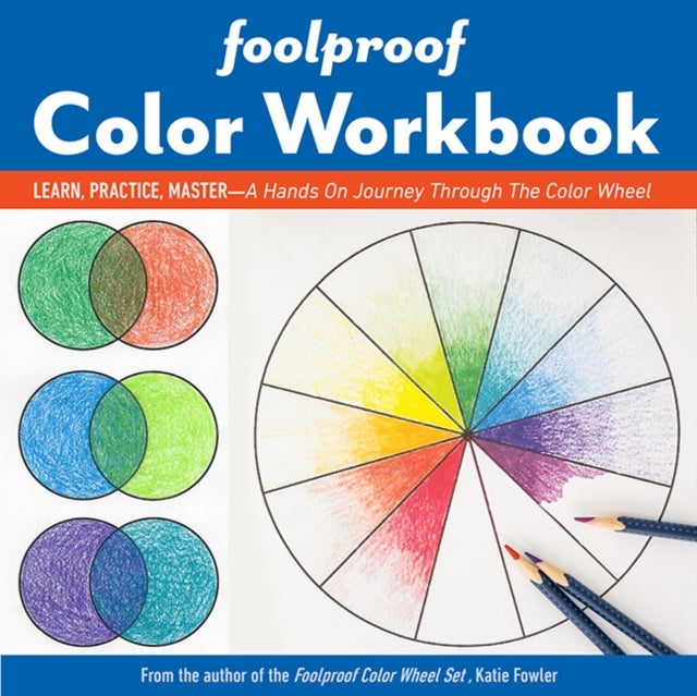 Foolproof Color Workbooklearn Practice Master a Hands on