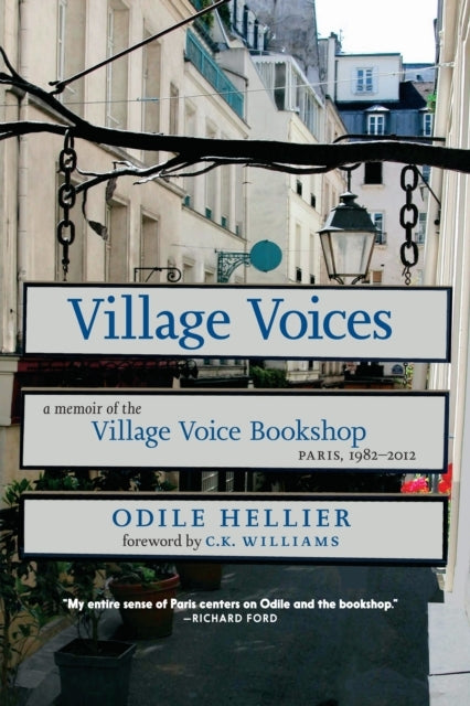 Village Voices A Memoir Of The Village Voice Bookstore, Pari