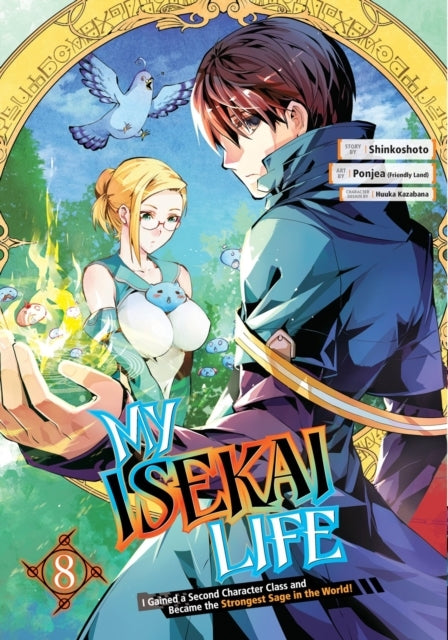 My Isekai Life 08: I Gained a Second Character Class and Bec