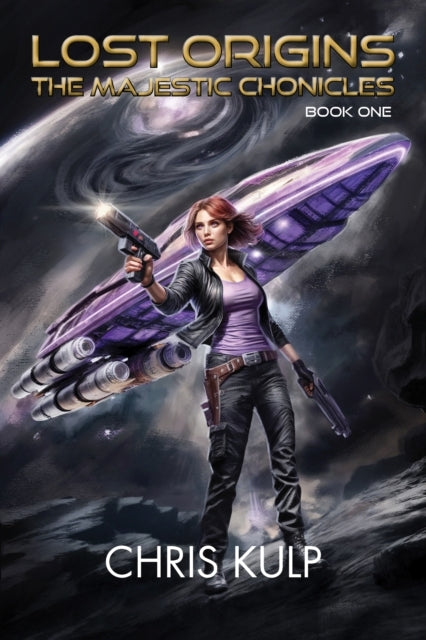 LOST ORIGINS BOOK ONE OF THE MAJESTIC CHRONICLES