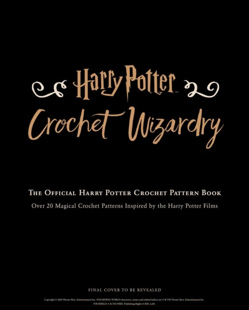 Harry Potter Crochet Wizardry | Crochet Patterns | Harry Po