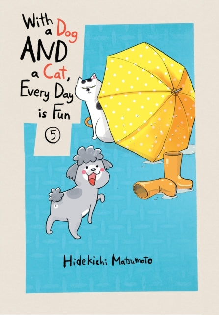 With a Dog AND a Cat, Every Day is Fun 5