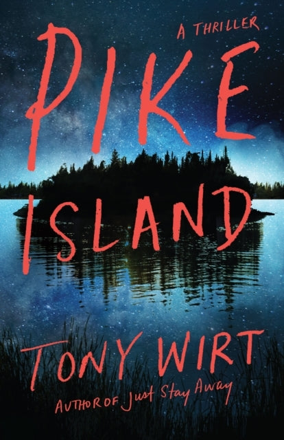 Pike Island A Thriller