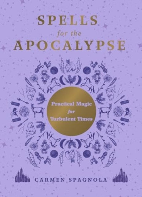Spells For The Apocalypse