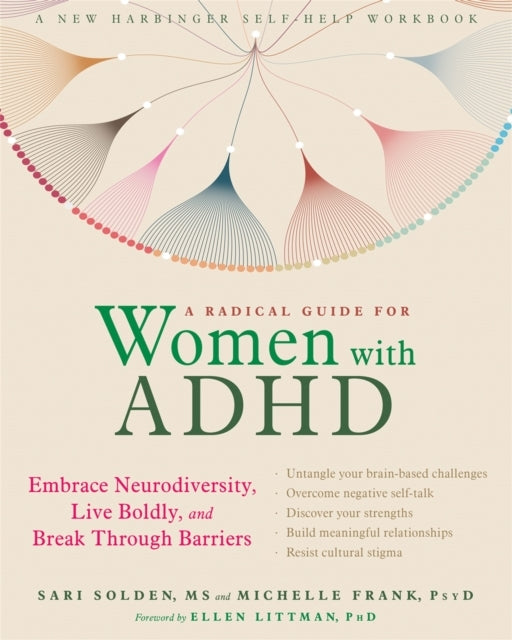 A Radical Guide for Women With Adhdembrace Neurodiversity L