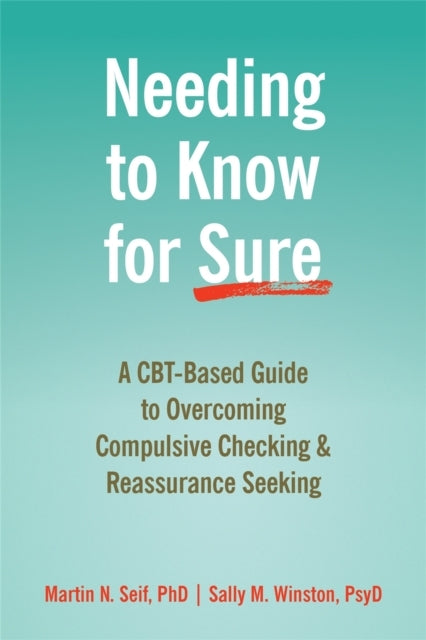 Needing to Know for Sure