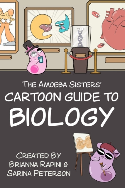 The Amoeba Sisters' Cartoon Guide to Biologyscience Simplifi