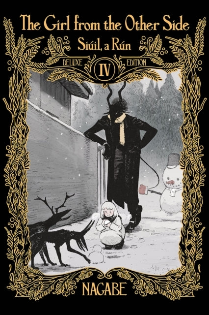 The Girl From the Other Side: Siuil, a Run Deluxe Edition Iv