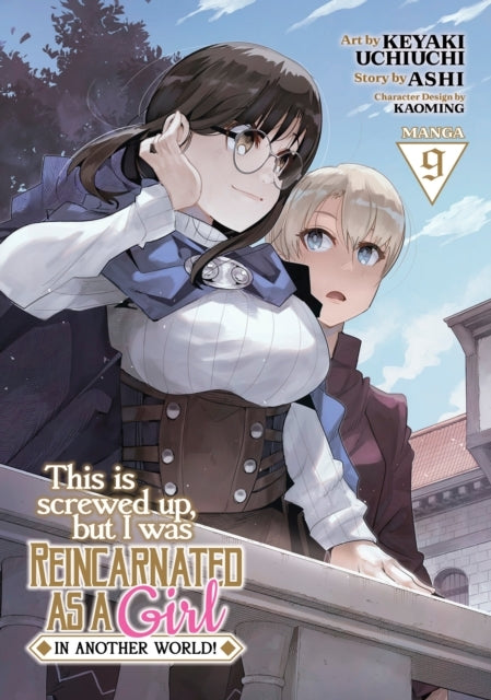 This Is Screwed Up, but I Was Reincarnated as a Girl in Anot