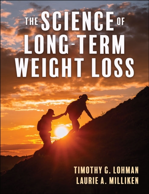 The Science Of Long-Term Weight Loss